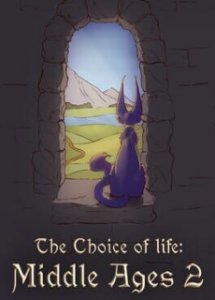 The Choice of Life Middle Ages 2
